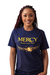 T-Shirt "Mercy breaks every chain"
