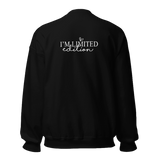 Sweatshirt "I'm not perfect. I'm limited edition"