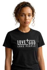 T-Shirt "Love God, Love People"