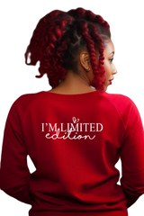 Sweatshirt "I'm not perfect. I'm limited edition"