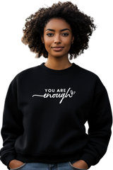 Sweatshirt "You are enough"