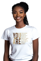 T-Shirt "You are"