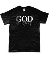 T-Shirt "God is good"