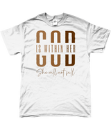 T-Shirt "God is within her"