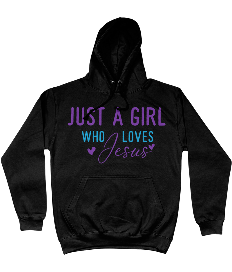 Hoodie "Just a girl who loves Jesus"