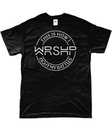 T-Shirt "WRSHP"