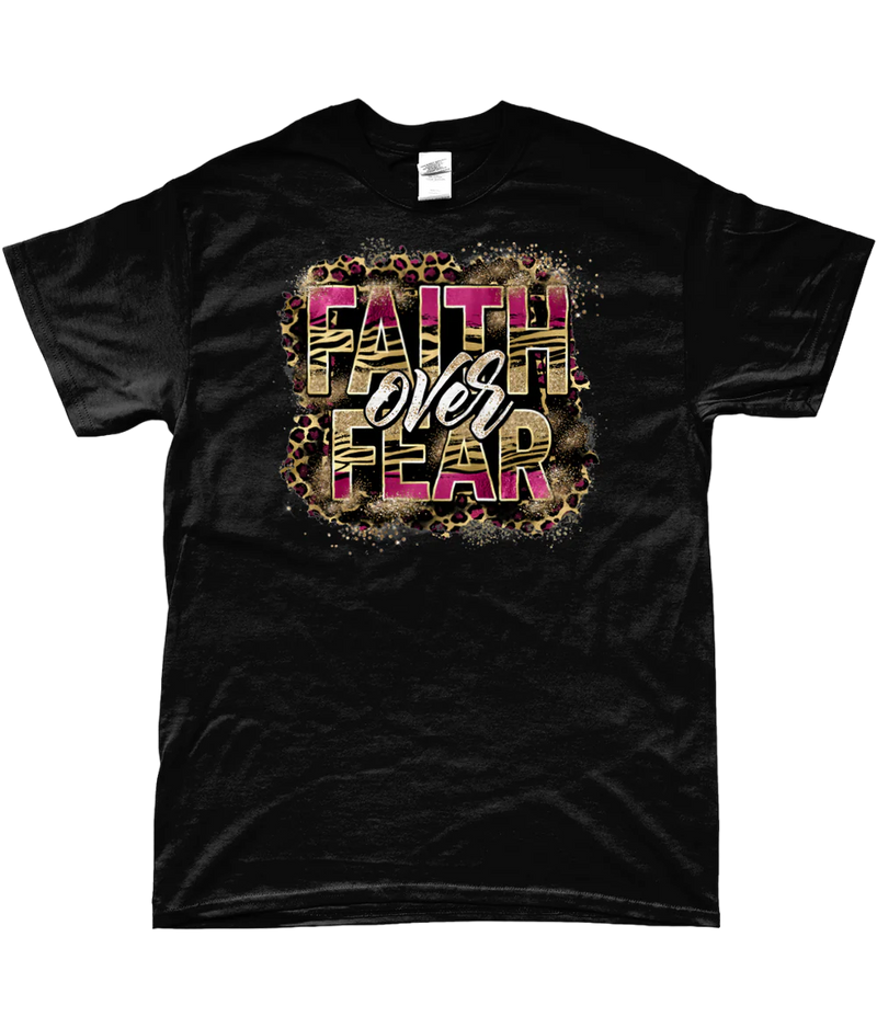 T-shirt "Faith over fear"