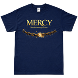 T-Shirt "Mercy breaks every chain"