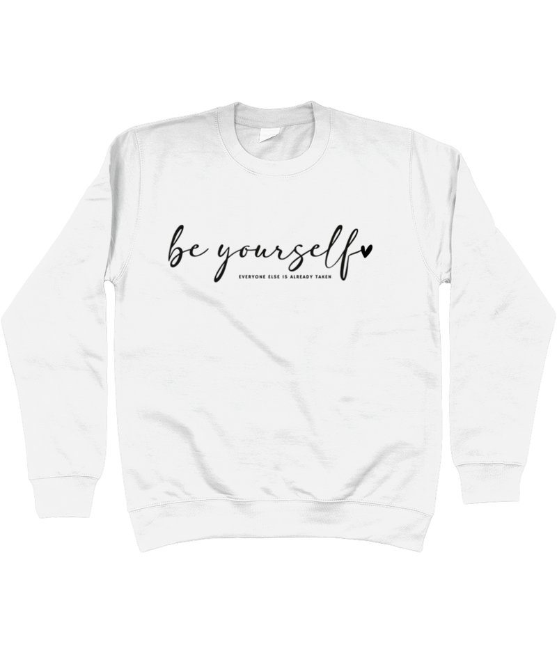 Sweatshirt "Be yourself"