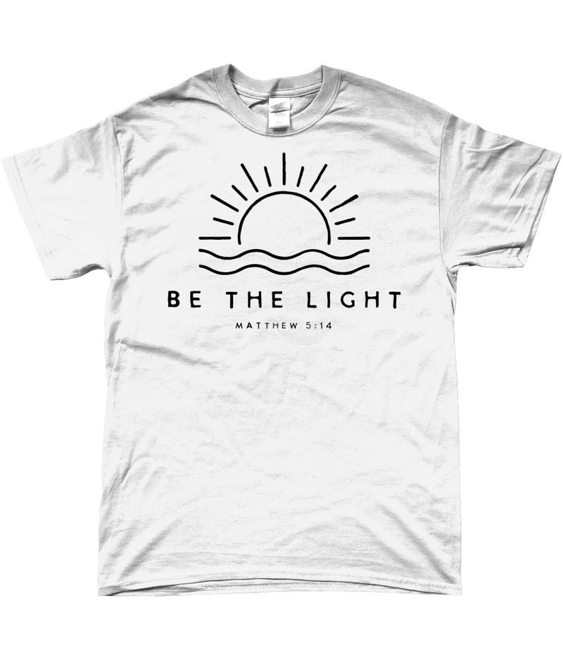 T-Shirt "Be the light"