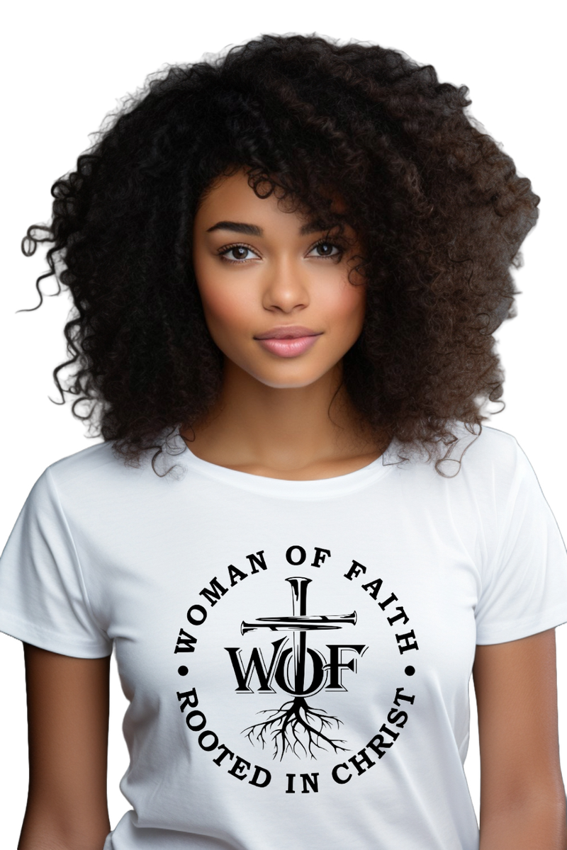 T-shirt "Woman of Faith. Rooted in Christ"