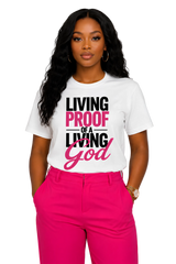 T-Shirt "Living proof of a living God"