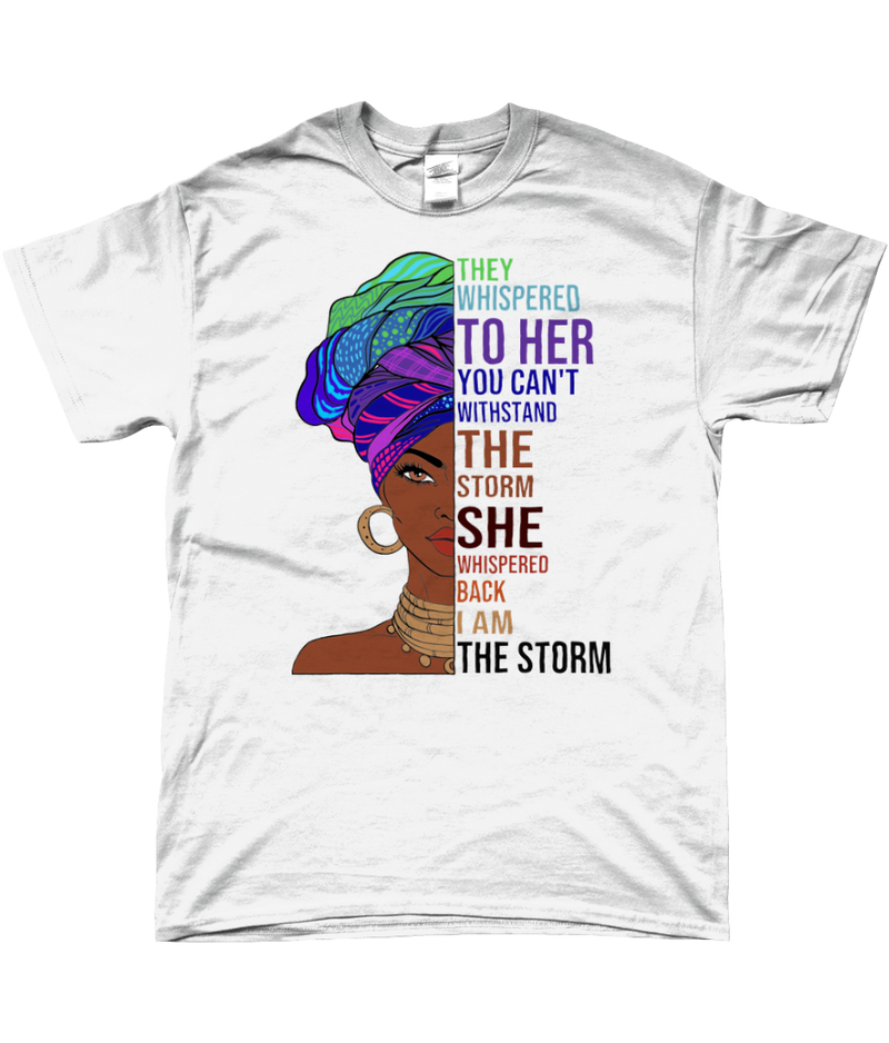 T-shirt "I am the storm"