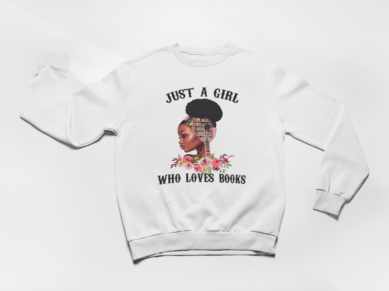 Sweatshirt "Just a girl who loves books"