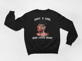 Sweatshirt "Just a girl who loves books"